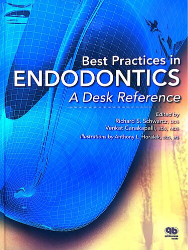 Best Practices in Endodontics: A Desk Reference