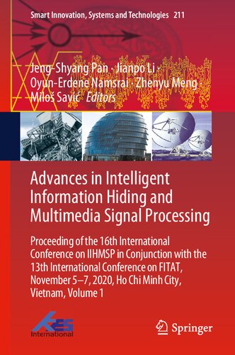 Advances in Intelligent Information Hiding and Multimedia Signal Processing: Proceeding of the 16th International Conference on IIHMSP in conjunction ... (Smart Innovation, Systems and Technologies)