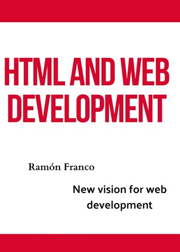 Html and Web development : New vision for web development