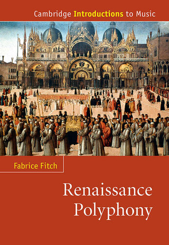 Renaissance Polyphony (Cambridge Introductions to Music)