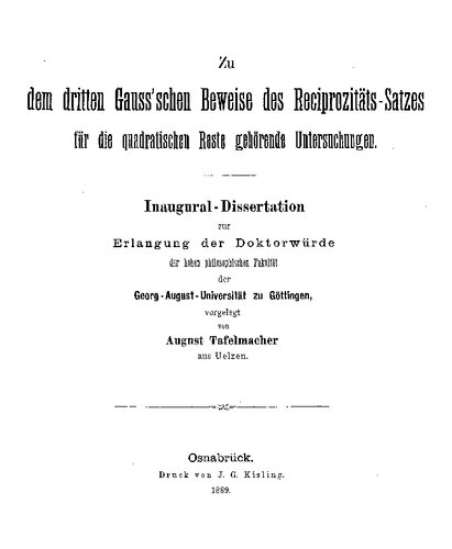 Zu dem dritten Gauss'schen Beweise des Reciprozitäts-Satzes für die quadratischen Reste gehörende Untersuchungen