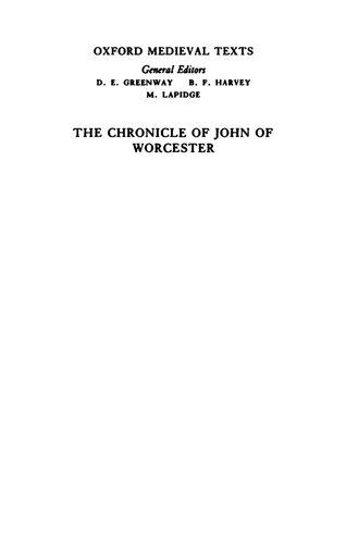 The Chronicle of John of Worcester: Volume II: The Annals from 450 to 1066