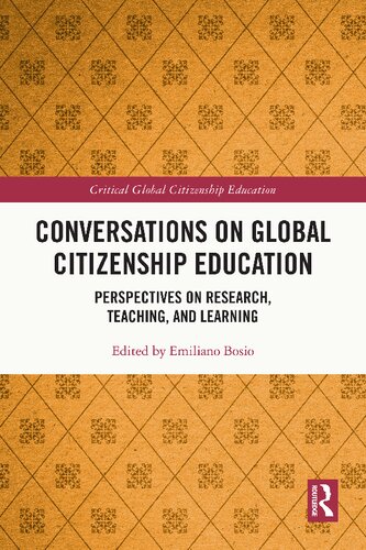 Conversations on Global Citizenship Education: Perspectives on Research, Teaching, and Learning in Higher Education