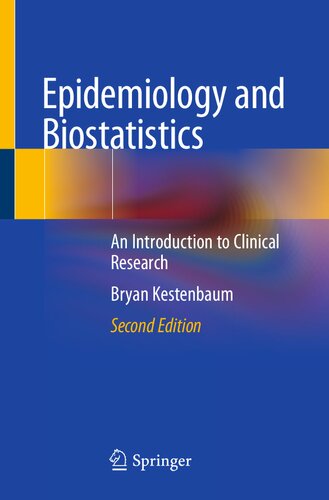 Epidemiology and biostatistics : an introduction to clinical research