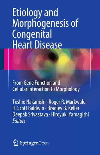 Etiology and Morphogenesis of Congenital Heart Disease From Gene Function and Cellular Interaction to Morphology