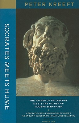 Socrates Meets Hume: The Father of Philosophy Meets the Father of Modern Skepticism