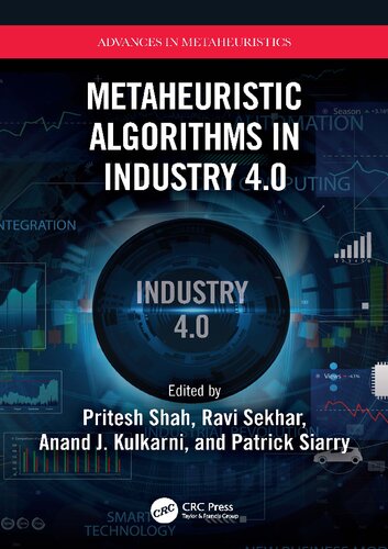 Metaheuristic Algorithms in Industry 4.0 (Advances in Metaheuristics)