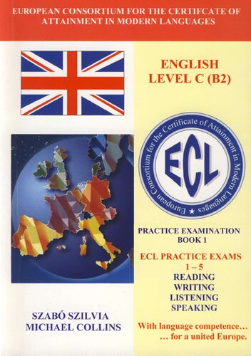 ECL English Level C (B2) Practice Examination Book 1