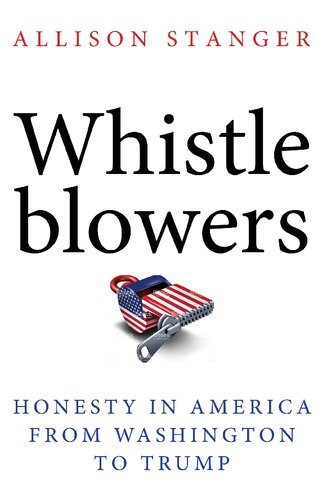 Whistleblowers: Honesty in America from Washington to Trump