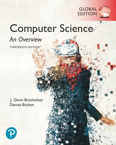 Computer Science: An Overview, Global Edition