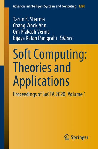 Soft Computing: Theories and Applications: Proceedings of SoCTA 2020, Volume 1