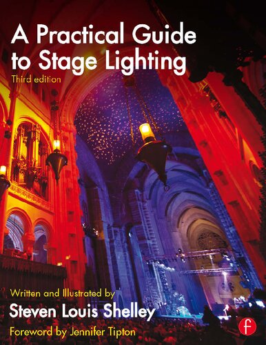 A Practical Guide to Stage Lighting