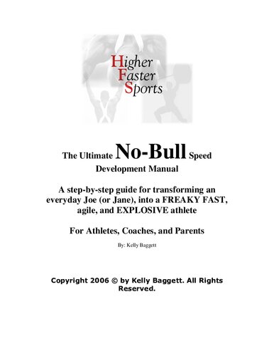 The Ultimate No Bull Speed Development Manual