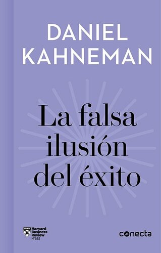 La falsa ilusión del éxito