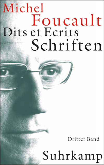 Schriften in vier Bänden. Dits et Ecrits: Band III. 1976–1979