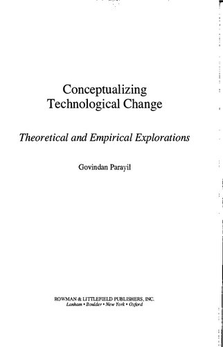 Conceptualizing Technological Change: Theoretical and Empirical Explorations