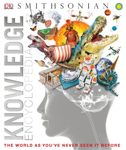 Knowledge Encyclopedia (Updated and Enlarged Edition): The World as You've Never Seen It Before (Knowledge Encyclopedias)