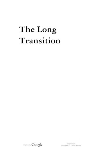 The Long Transition: Essays on Political Economy