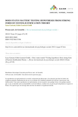 Does status matter? Testing hypotheses from strong form of system justification theory