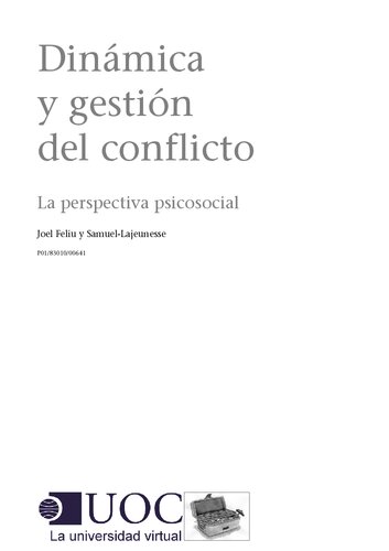 Dinámica y gestión del conflicto. La perspectiva psicosocial