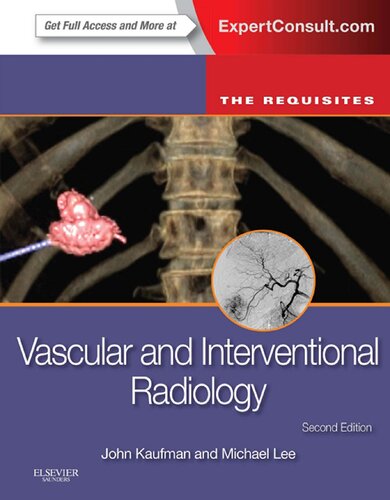 The requisites. Vascular and interventional radiology