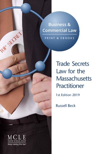 Trade Secrets Law for the Massachusetts Practitioner