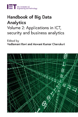 Handbook of Big Data Analytics: Applications in ICT, security and business analytics (Computing and Networks)