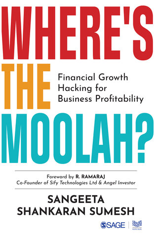 Where’s the Moolah?: Financial Growth Hacking for Business Profitability