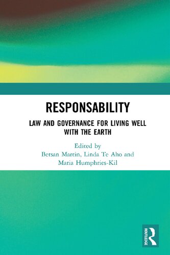 ResponsAbility: Law and Governance for Living Well with the Earth