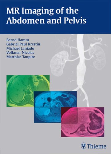 MR imaging of the abdomen and pelvis