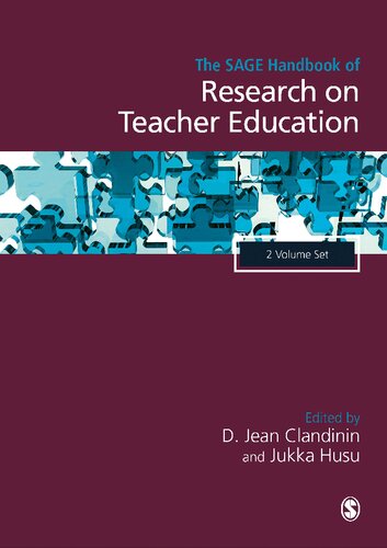 The SAGE Handbook of Research on Teacher Education (2 volume set)