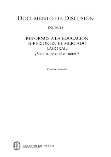 Retornos a la educación superior en el mercado laboral: ¿vale la pena el esfuerzo?