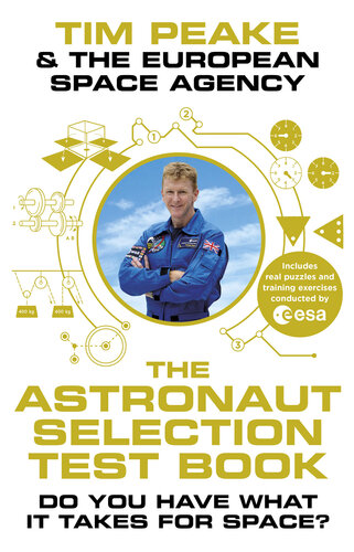 The Astronaut Selection Test Book: Do You Have What it Takes for Space?