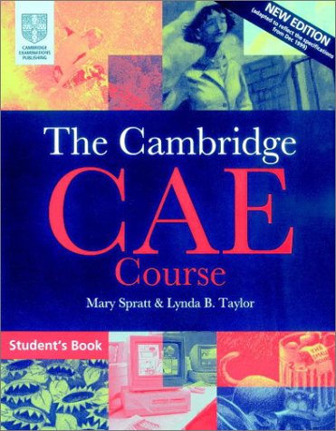 The Cambridge CAE Course Student's Book ()