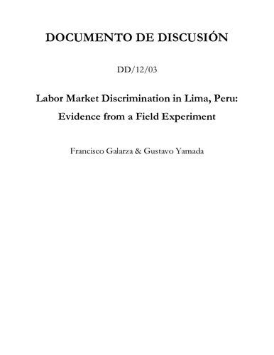 Labor Market Discrimination in Lima, Peru: Evidence from a Field Experiment