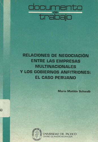 Relaciones de negociación entre las empresas multinacionales y los gobiernos anfitriones: el caso peruano