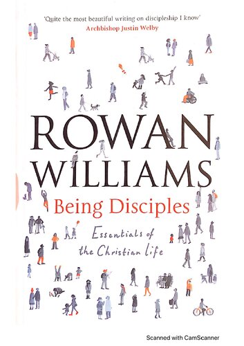 Being Disciples: Essentials of the Christian Life