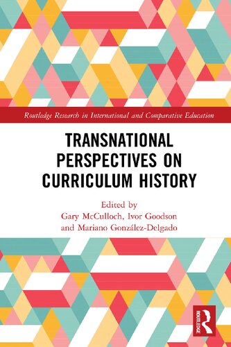 Transnational Perspectives on Curriculum History