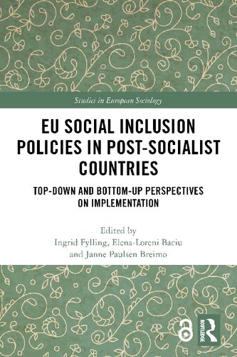 EU Social Inclusion Policies in Post-Socialist Countries: Top-Down and Bottom-Up Perspectives on Implementation