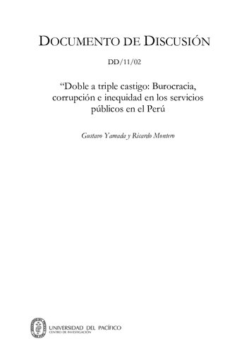 Doble a triple castigo: Burocracia, corrupción e inequidad en los servicios públicos en el Perú