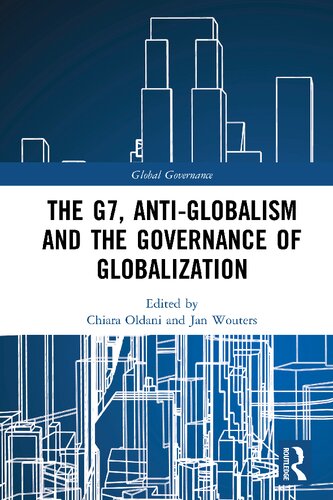 The G7, Anti-Globalism and the Governance of Globalization