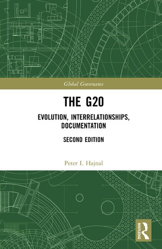 The G20: Evolution, Interrelationships, Documentation