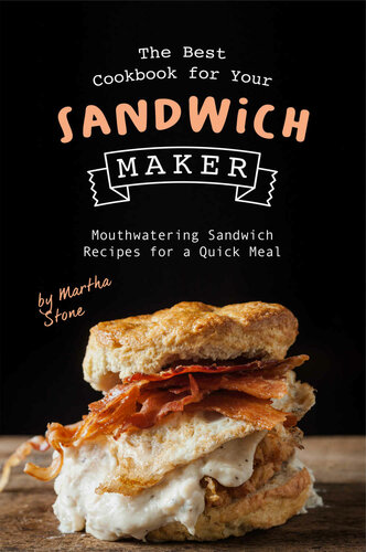 The Best Cookbook for Your Sandwich Maker