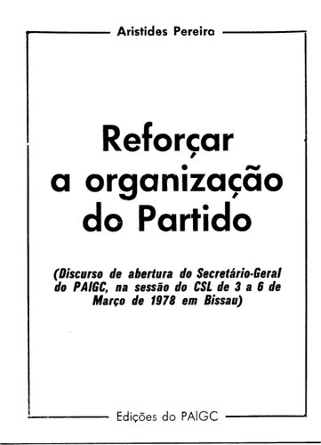 Reforçar a organização do Partido