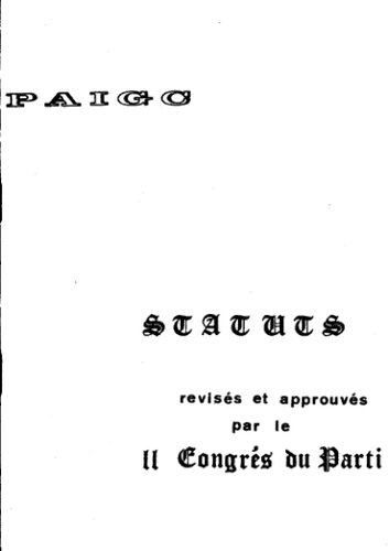 PAIGC. Statuts révisés et approuvés par le II Congrès du Parti