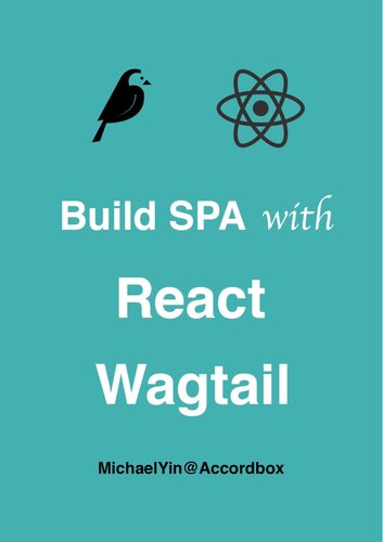 Build SPA with React and Wagtail