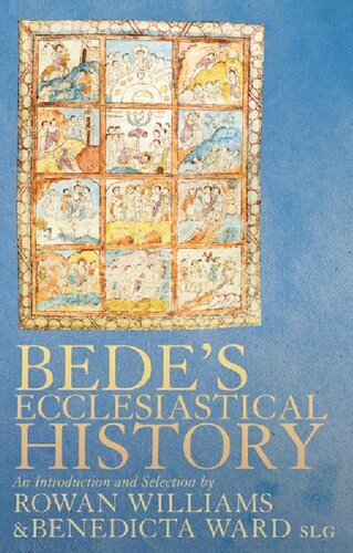 Bede's Ecclesiastical History of the English People: An Introduction and Selection