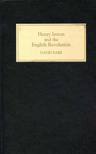 Henry Ireton and the English Revolution