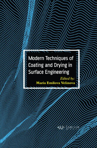 Modern Techniques of Coating and Drying in Surface Engineering