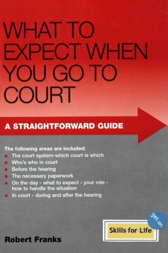 What to Expect When You Go to Court